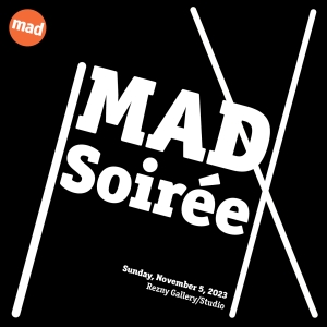 Save the date for a MAD Soiree